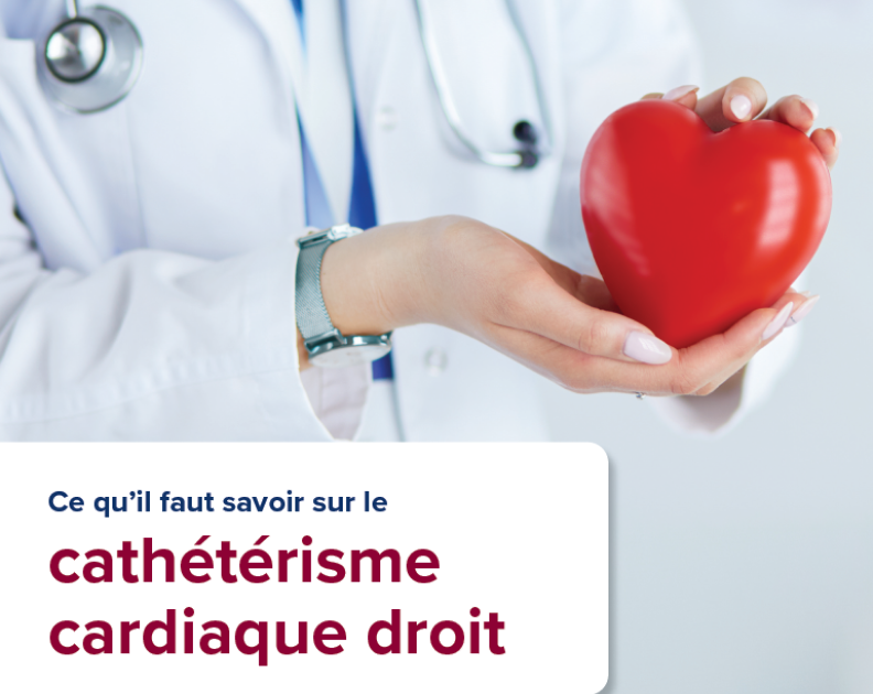 Right Heart Catheterization Patient Brochure – French thumbnail