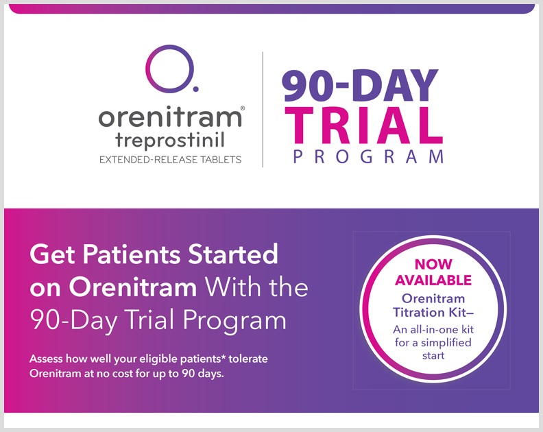 Orenitram HCP and Patient Package: 90-Day Trial Program thumbnail